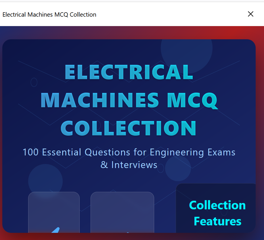 JKSSB | JE ELECTRICAL|100 Multiple-Choice Questions (MCQs) on **Electrical Machines**, covering DC Machines, Transformers, Induction Motors, Synchronous Machines, and Special Machines: