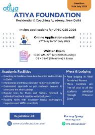 ATIYA FOUNDATION A Civil Services Academy, New Delhi, invites applications for the Free Residential and Guidance Program, 2026